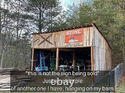 LARGE 58X46 Stihl Chainsaws Sales and Service Sign Chain Saws Gas Oil