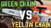Stihl Green Vs Yellow Chain Which One Is Right For You