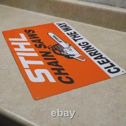 Vintage Stihl Chain Saws metal Sign, Clearing The Way, 18 X 12 U. S. A